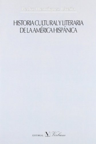 Historia cultural y literaria de la Am rica hisp nica (Spanish Edition)