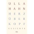 Herz �ber Kopf: Gedichte