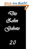 Die Zehn Gebote 2.0