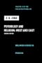 Psychology and Religion: West and East (The Collected Works of C. G. Jung, Volume 11)