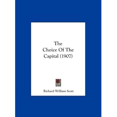 The Choice of the Capital (1907)