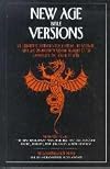 New Age Bible Versions: An Exhaustive Documentation of the Message, Men & Manuscripts Moving Mankind to the Antichrist's One World Religion