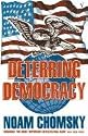 Deterring Democracy