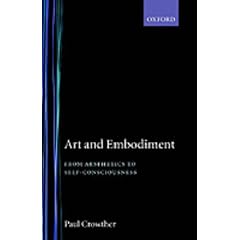 Art and Embodiment: From Aesthetics to Self-Consciousness