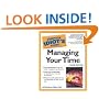 The Complete Idiot's Guide to Managing Your Time (3rd Edition)