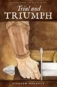 Trial and Triumph