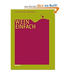 Wein einfach (Allgemeine Einf�hrungen)