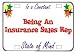 Being A Insurance Sales Rep Is a Constant State of Mind Hooded Sweatshirt (Hoodie) (Various Colors Available)