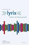 Produkt-Bild: Lyrix: Dichter mit Klasse gesucht