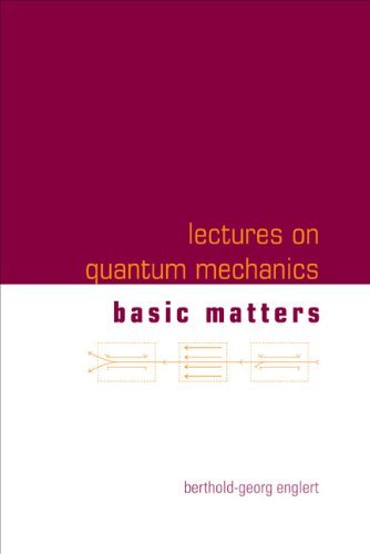 Lectures on Quantum Mechanics:(In 3 Companion Volumes): Volume 1