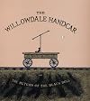 The Willowdale Handcar