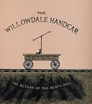 The Willowdale Handcar: or, the Return of the Black Doll