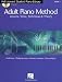 Hal Leonard Adult Piano Method: Book 1 - Lessons, Solos, Technique & Theory