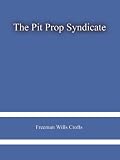 The Pit Prop Syndicate