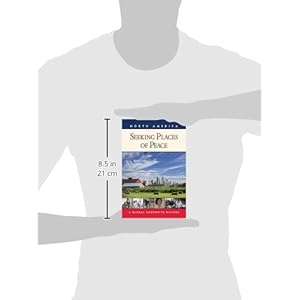 Seeking Places of Peace: A Global Mennonite History