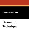 Dramatic Technique
