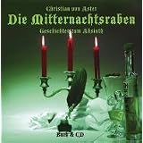 Die Mitternachtsraben: Geschichten zum Absinthvon "Christian von Aster"
