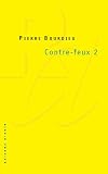 Contre-feux, tome 2