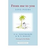 From me to you : love poems