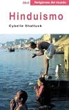 Hinduismo / Hinduism (Religiones Del Mundo) (Spanish Edition)