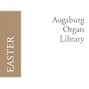 Augsburg Organ Library: Easter