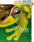 Frog: The Amphibian...