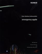 Peter Nikolaus Heikenw&auml;lder: Emergency apple