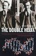 The Double Helix: A Personal Account of the Discovery of the Structure of DNA