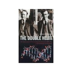 The Double Helix: A Personal Account of the Discovery of the Structure of DNA