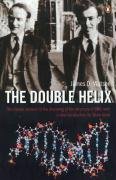 The Double Helix: A Personal Account of the Discovery of the Structure of DNA