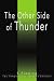 The Other Side of Thunder: Two Tempestuous Tales to Enthrall