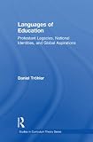 Languages of education : Protestant legacies, national identities, and global aspirations