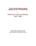 Jackstraws: Webster's Timeline History, 1857 - 2000