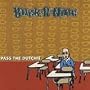 Pass The Dutchie