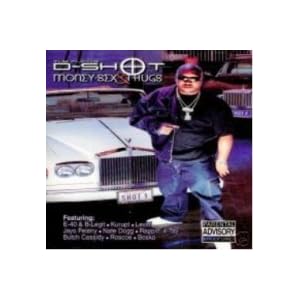 Money Sex and Thugs by D-Shot (Audio CD - 2001) - Explicit Lyrics