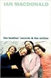 Revolution in the head : the Beatles' records and the sixties