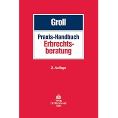 Praxis-Handbuch Erbrechtsberatung