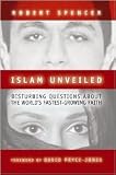 Islam Unveiled 1st (first) edition Text Only