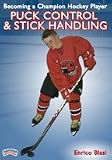 Enrico Blasi: Becoming a Champion Hockey Player: Puck Control & Stick Handling (DVD)