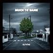 Survive by Much the Same 【並行輸入品】