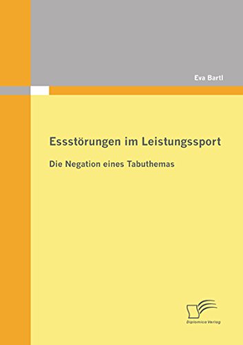 Essstörungen im Leistungssport (German Edition)