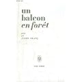Un balcon en for�t