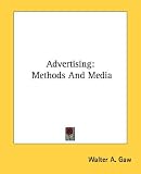 Advertising: Methods and Media
