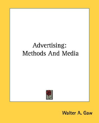 Advertising: Methods and Media