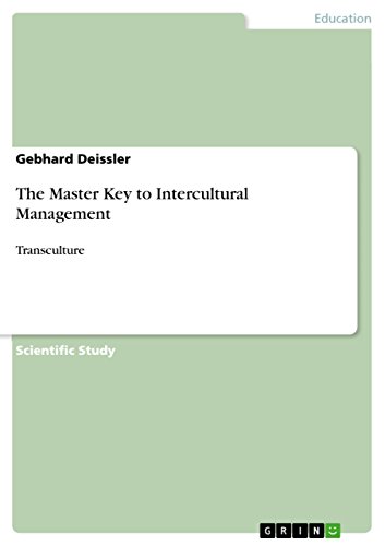 The Master Key to Intercultural Management: Transculture