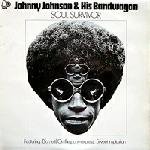 SOUL SURVIVOR VINYL LP[SBLL138] 1970 JOHNNY JOHNSON AND THE BANDWAGON