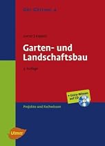Der Gärtner 4. Garten- und Landschaftsbau