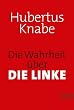Die Wahrheit �ber DIE LINKE