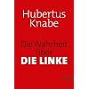 Die Wahrheit �ber DIE LINKE