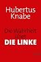 Die Wahrheit �ber DIE LINKE